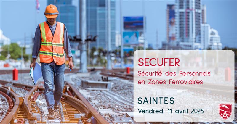 Formation SECUFER le 11 avril 2025 à Saintes (17)